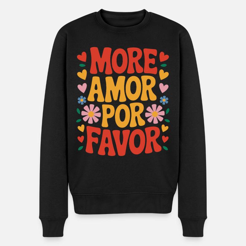More Amor Por Favor Liebe Spanisch Valentinstag - Männer Premium Bio Pullover - Schwarz