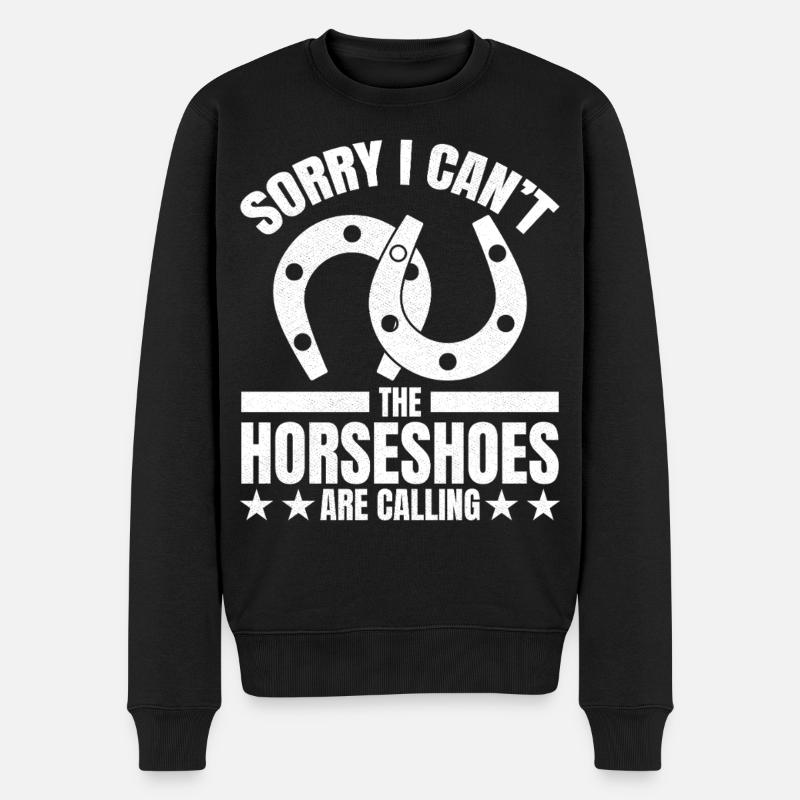 sorry I can't the horseshoes are calling - Männer Premium Bio Pullover - Schwarz