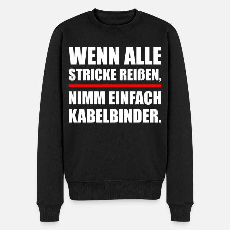 Lustige Handwerker Sprüche - Männer Premium Bio Pullover - Schwarz