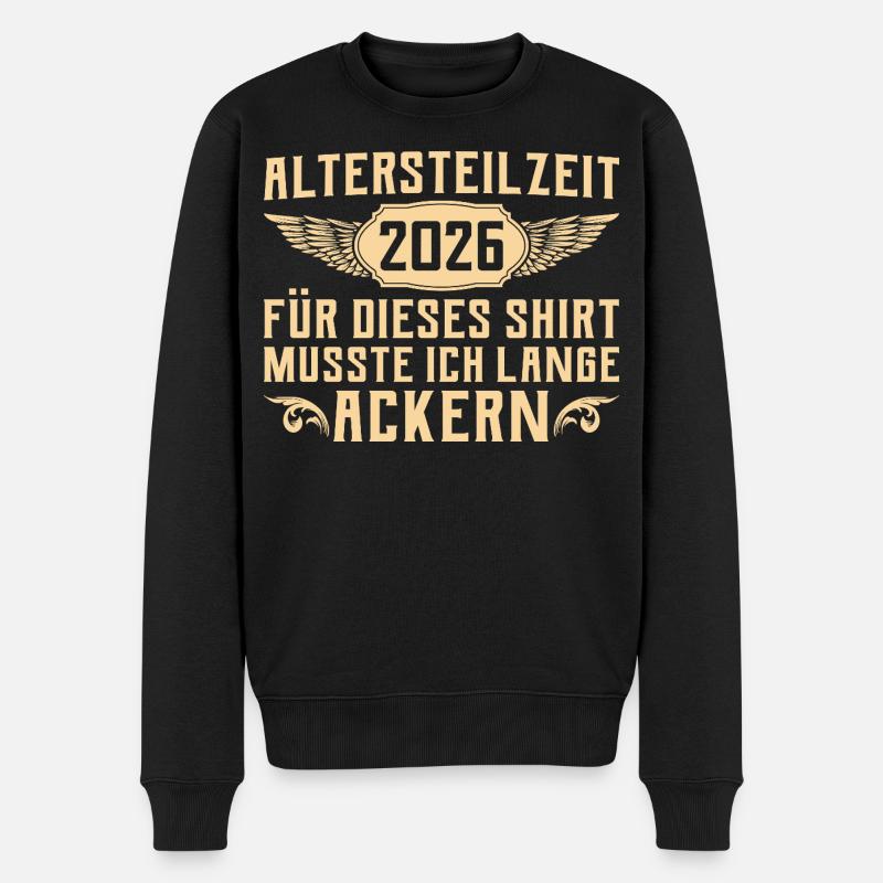 Frührente Kollege - Altersteilzeit 2026 - Männer Premium Bio Pullover - Schwarz