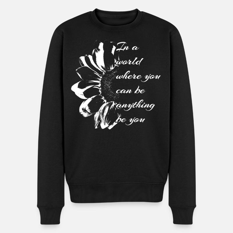 Blumenmuster mit inspirierendem Zitat - Männer Premium Bio Pullover - Schwarz