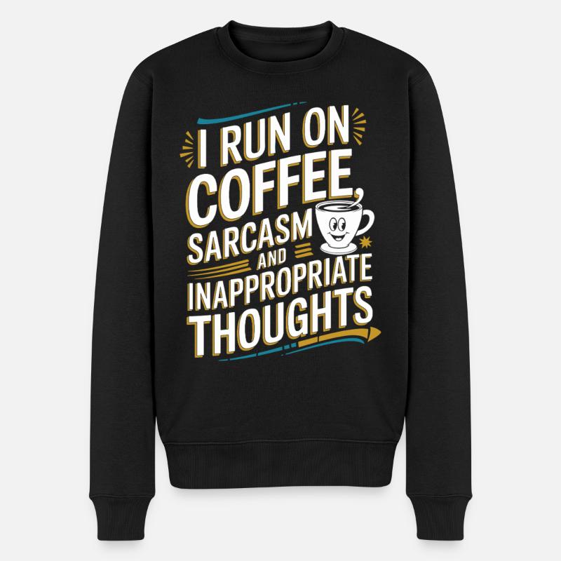 Café, sarcasme et pensées déplacées - Pull Premium bio Homme - noir