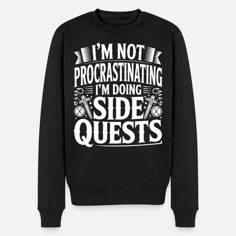 Im Not Procrastinating Im Doing Side Quests - Männer Premium Bio Pullover - Schwarz