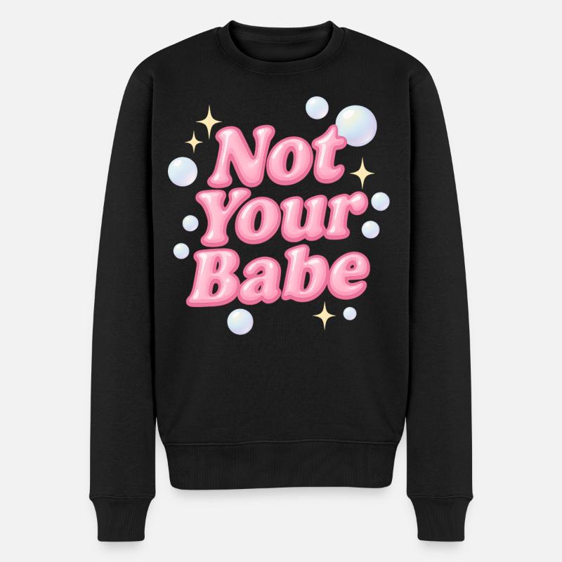 Not Your Babe / Design Y2K - Pull Premium bio Homme - noir