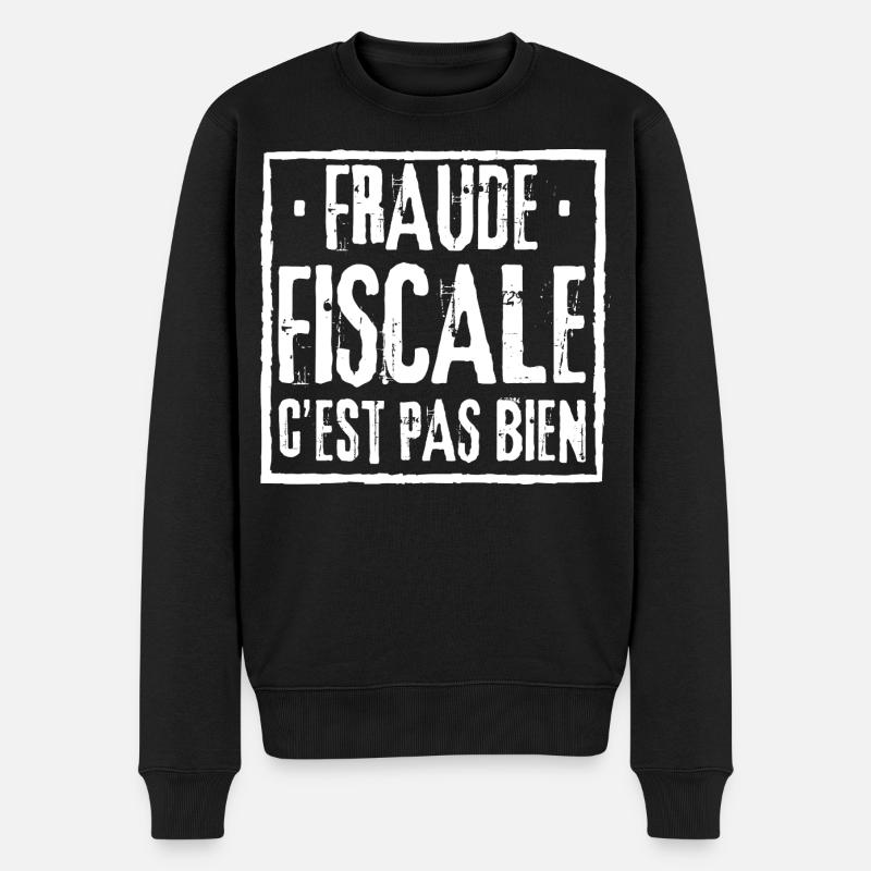 FRAUDE FISCALE C'EST PAS BIEN - Pull Premium bio Homme - noir