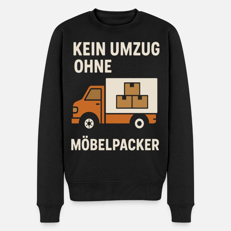 Kein Umzug Ohne Möbelpacker - Männer Premium Bio Pullover - Schwarz