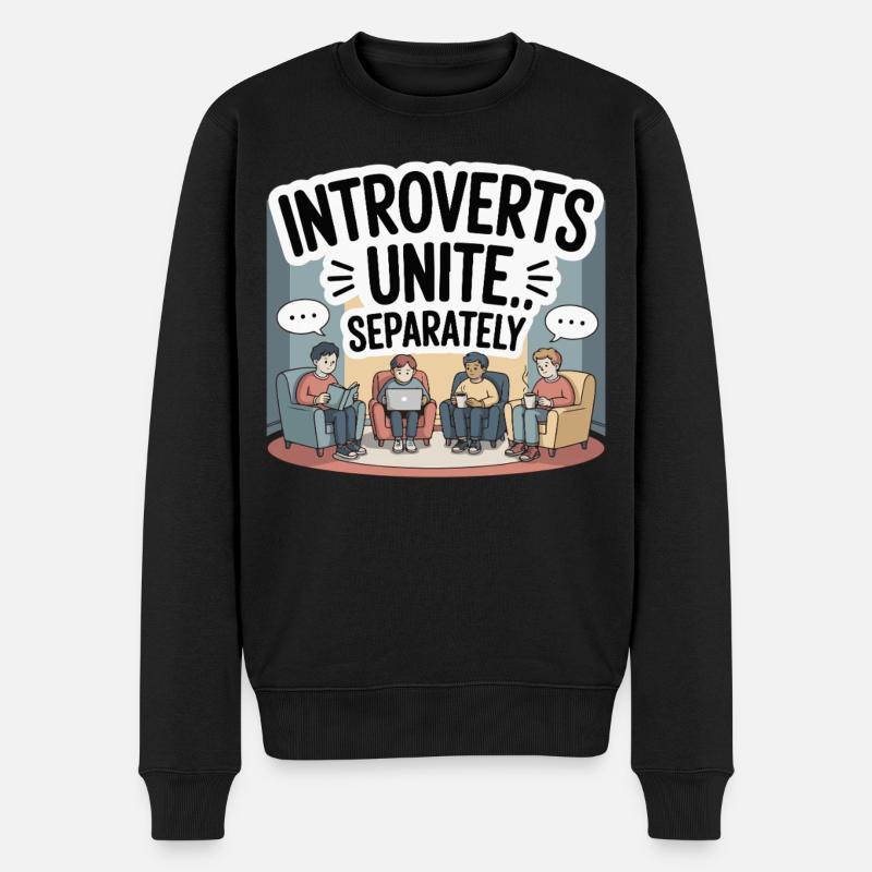 Introverts Unite Separately - Männer Premium Bio Pullover - Schwarz