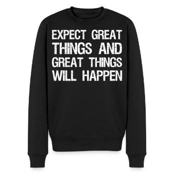 expect great things and great things will happen - Men's Premium Organic Jumper - black - Front - Nico (187cm)