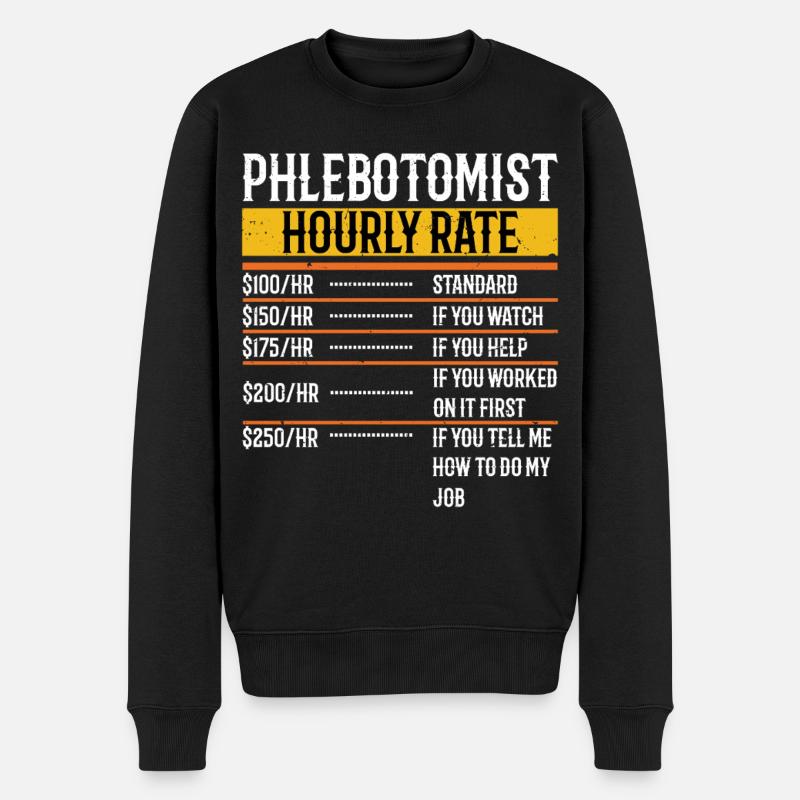 Phlebotomie Stundensatz Phlebotomie Männer Frauen - Männer Premium Bio Pullover - Schwarz
