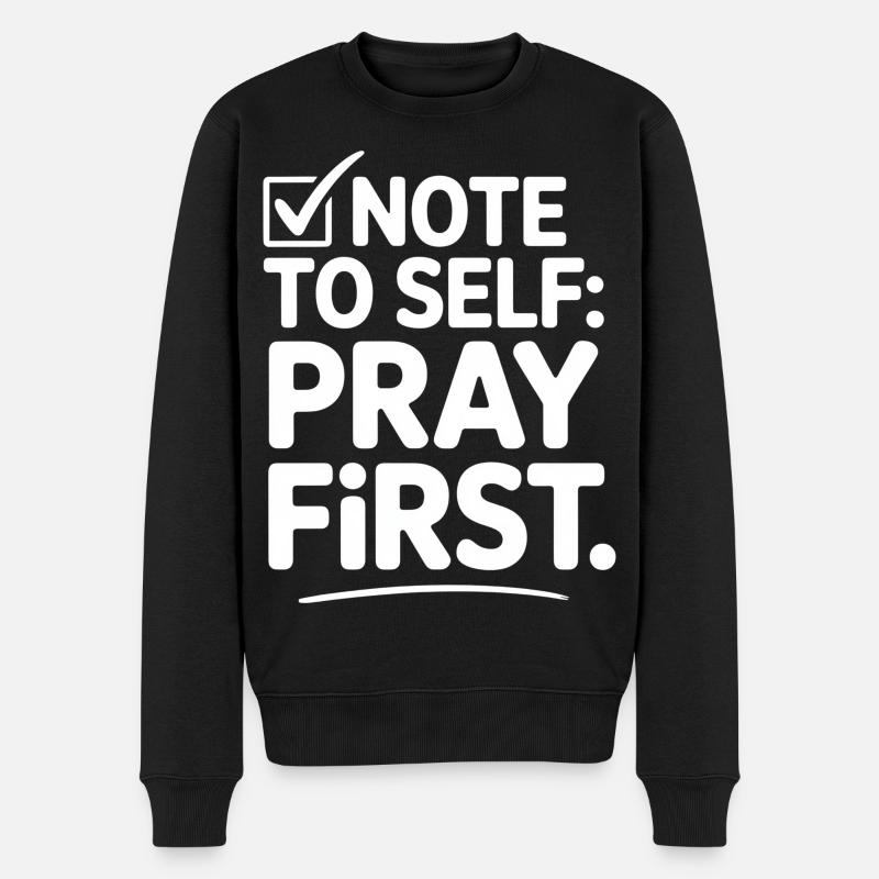 Pray First Gebet Jesus Glaube - Männer Premium Bio Pullover - Schwarz