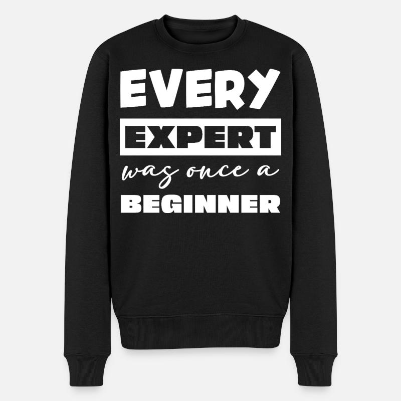Jeder Experte war einst Anfänger - Männer Premium Bio Pullover - Schwarz