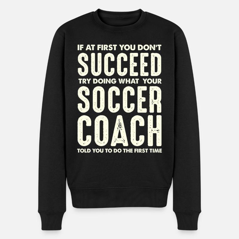 First attempt failed – Coach Spruch - Men's Premium Organic Jumper - black