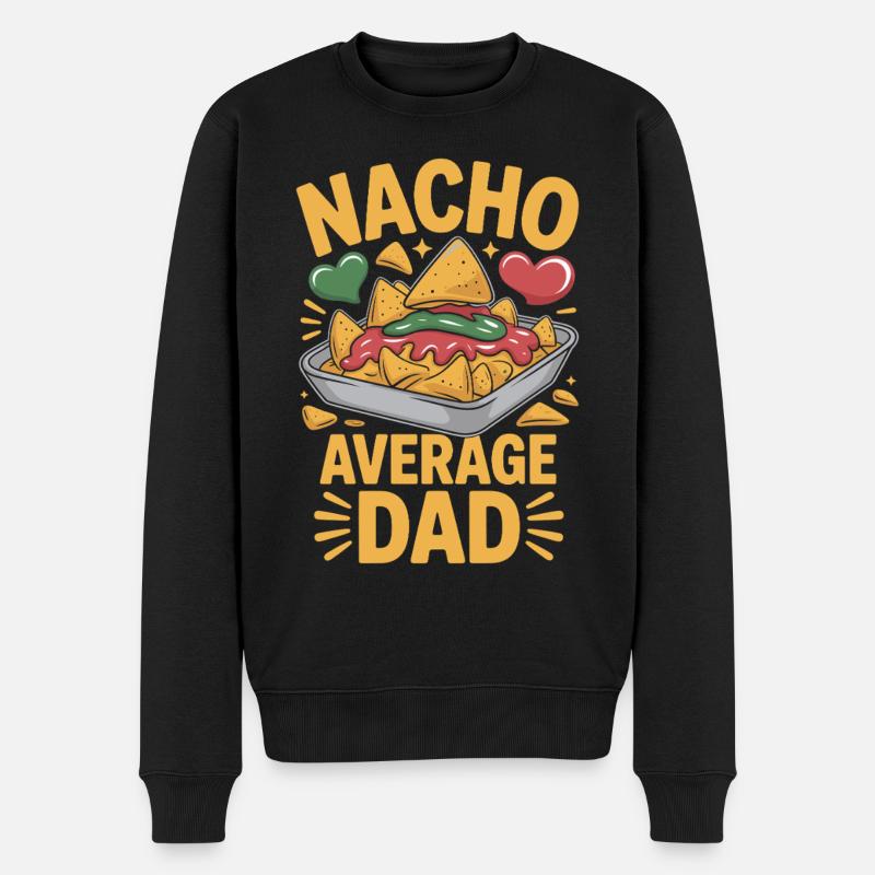 Nacho Average Dad Funny Design - Pull Premium bio Homme - noir