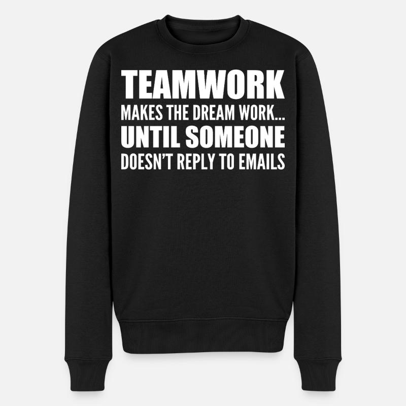 Gemeinschaftsarbeit... ohne E-Mail-Antwort - Männer Premium Bio Pullover - Schwarz