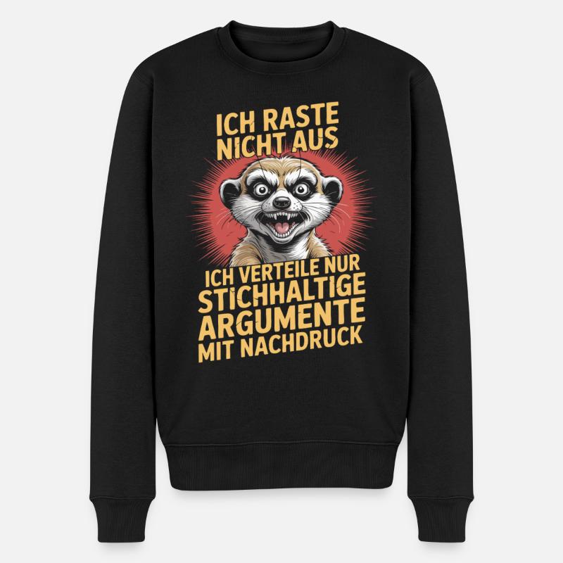 Stichhaltige Argumente mit Erdmännchen - Männer Premium Bio Pullover - Schwarz