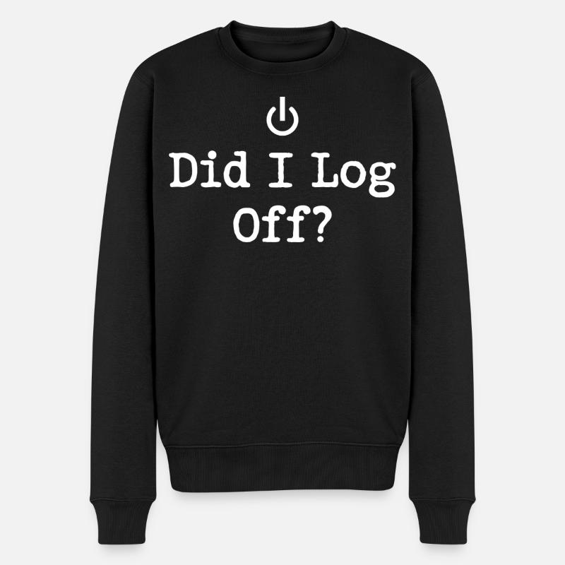 Did I Log Off? Abgemeldet Power-Symbol - Männer Premium Bio Pullover - Schwarz
