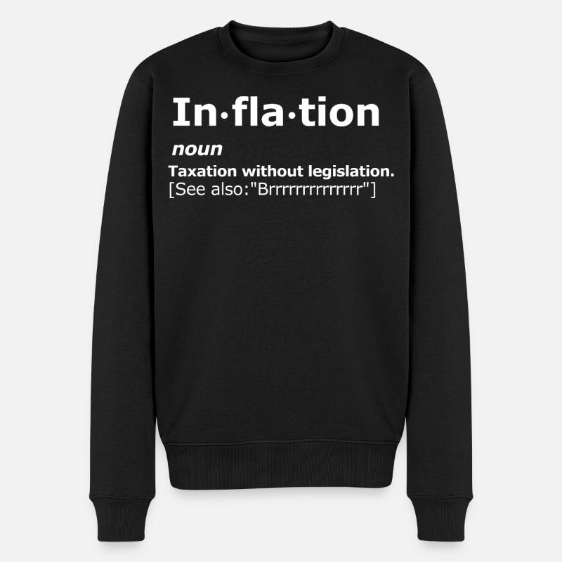 Définition de l’inflation libertarienne. - Pull Premium bio Homme - noir