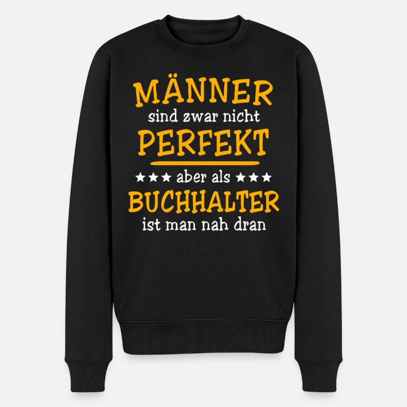 Buchhalter Sprüche - Männer Premium Bio Pullover - Schwarz