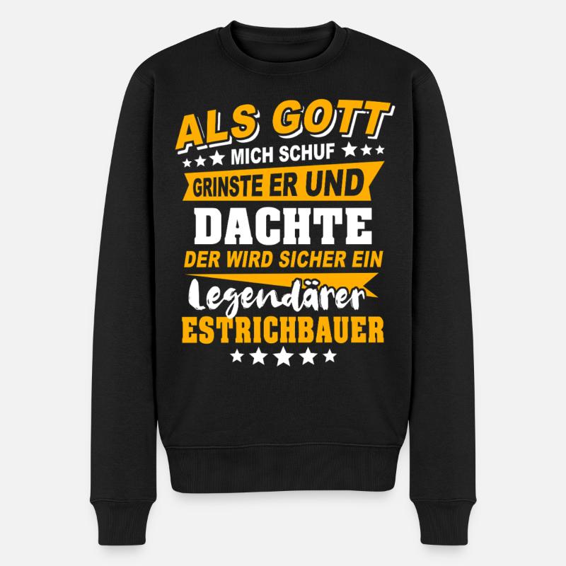 Estrichbauer Sprüche - Männer Premium Bio Pullover - Schwarz