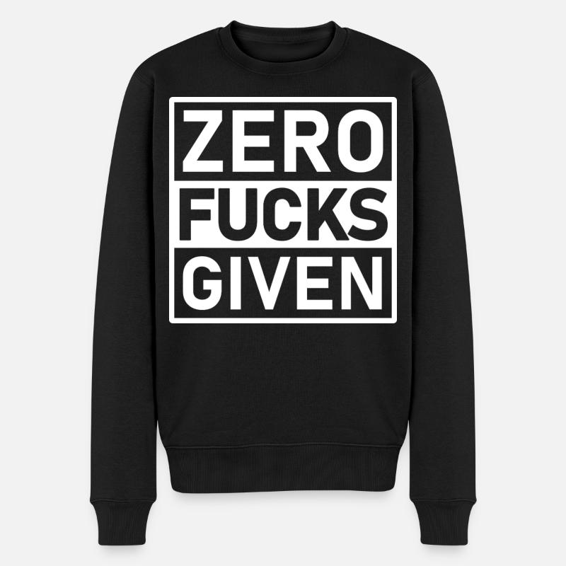 Zero Fucks Given Warnetikett - Männer Premium Bio Pullover - Schwarz