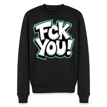 FCK YOU lettering provocative statement - Men's Premium Organic Jumper - black - Front - Nico (187cm)