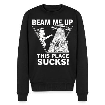 Beam Me Up – This Place Sucks! - Männer Premium Bio Pullover - Schwarz - Vorne - Nico (187cm)