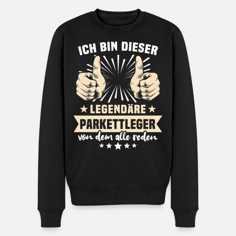 Parkettleger Sprüche - Männer Premium Bio Pullover - Schwarz