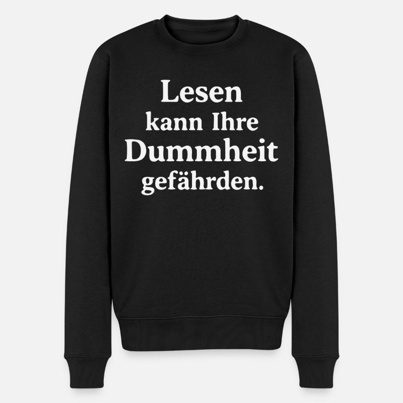 Reading can jeopardize your stupidity - Men's Premium Organic Jumper - black