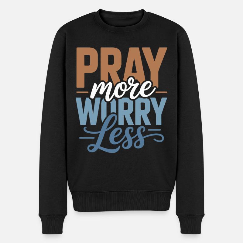 Prie plus, inquiète-toi moins - Pull Premium bio Homme - noir