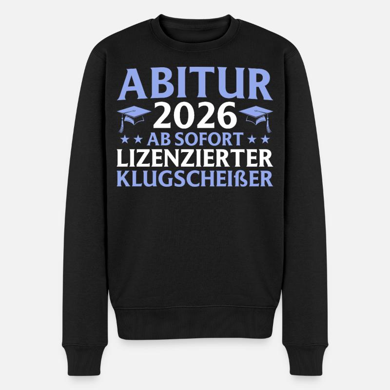 Abitur geschafft 2026 Bestandene Abschlussprüfung - Männer Premium Bio Pullover - Schwarz