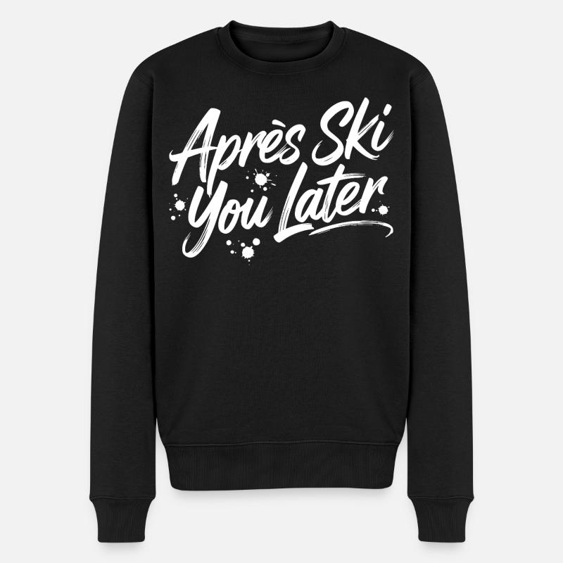 Après Ski you later - Männer Premium Bio Pullover - Schwarz