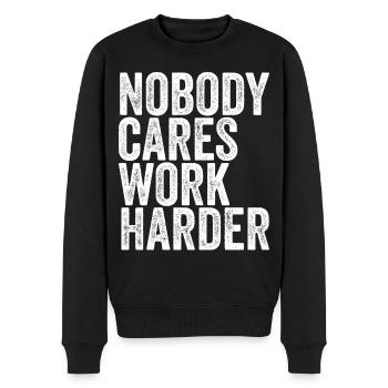 Nobody Cares Work Harder - Männer Premium Bio Pullover - Schwarz - Vorne - Nico (187cm)