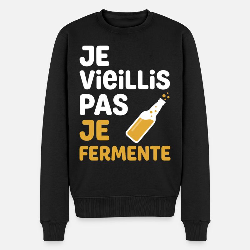 Je Vieillis Pas Je Fermente - Pull Premium bio Homme - noir