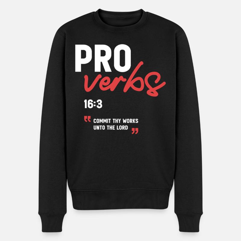 Überlasse deine Werke dem Herrn Sprichwörter 16,3 Bibel - Männer Premium Bio Pullover - Schwarz