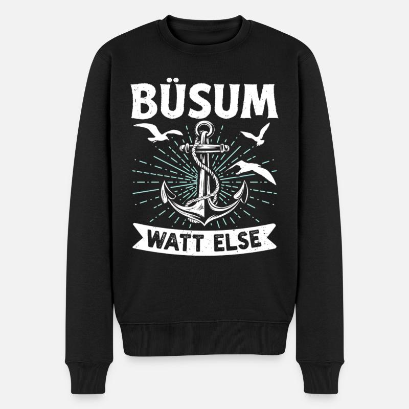 Nordsee Urlaub BÜSUM WATT SONST Lustiges - Männer Premium Bio Pullover - Schwarz