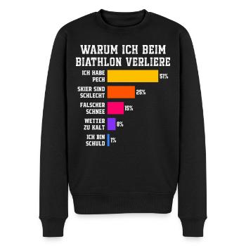 Biathlon Warum ich beim Biathlon verliere  - Männer Premium Bio Pullover - Schwarz - Vorne - Nico (187cm)