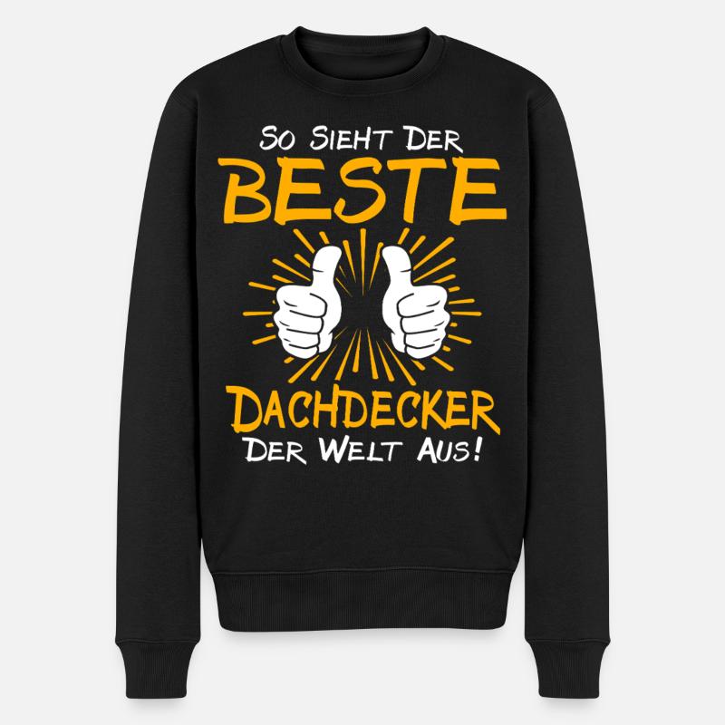 Dachdecker Geschenkidee - Männer Premium Bio Pullover - Schwarz