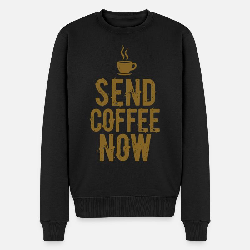 Send Coffee Now Kaffee Koffein Spruch - Männer Premium Bio Pullover - Schwarz