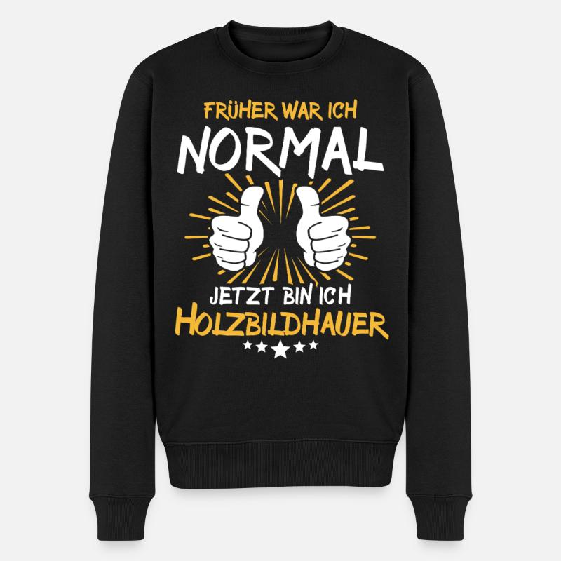 Holzbildhauer Spruch - Männer Premium Bio Pullover - Schwarz