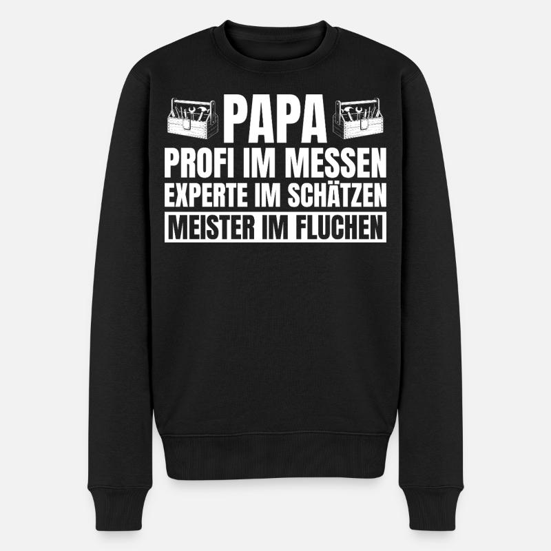 Papa Handwerker Repariert Alles Vatertag - Männer Premium Bio Pullover - Schwarz