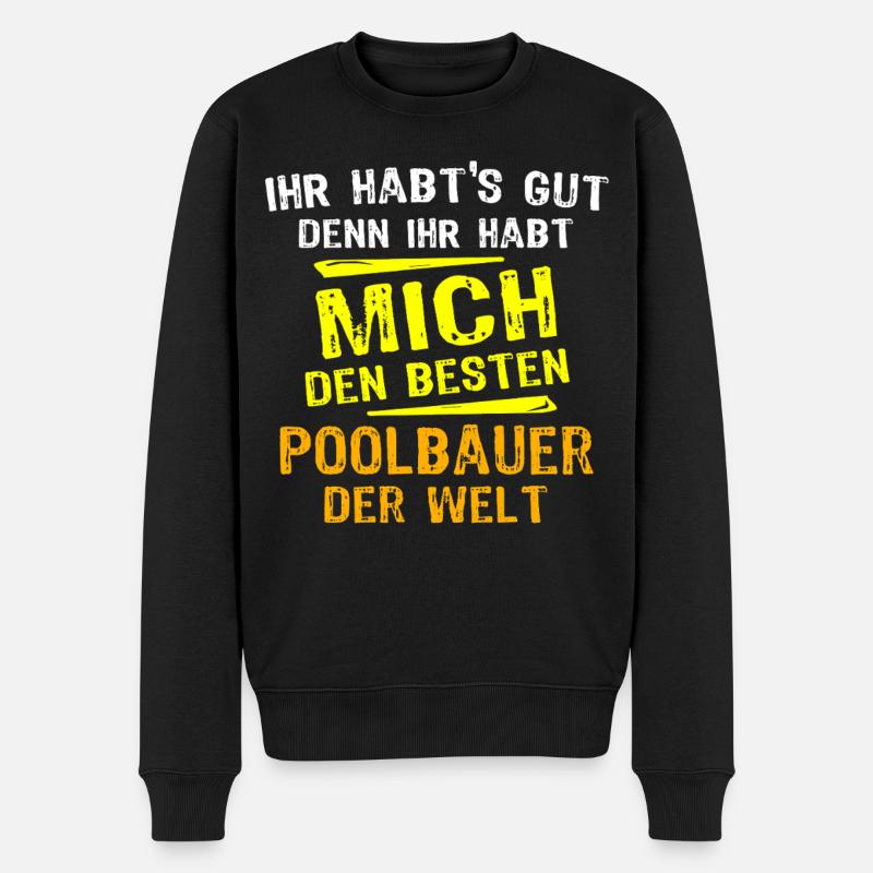 Poolbauer Geschenk - Männer Premium Bio Pullover - Schwarz
