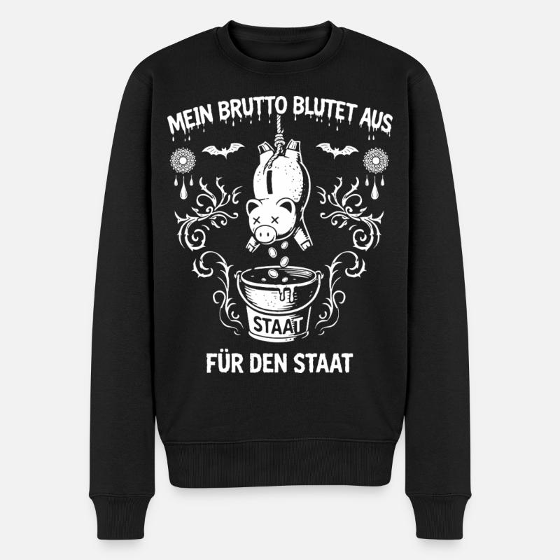 Mein Brutto Blutet Aus. Steuern - Männer Premium Bio Pullover - Schwarz