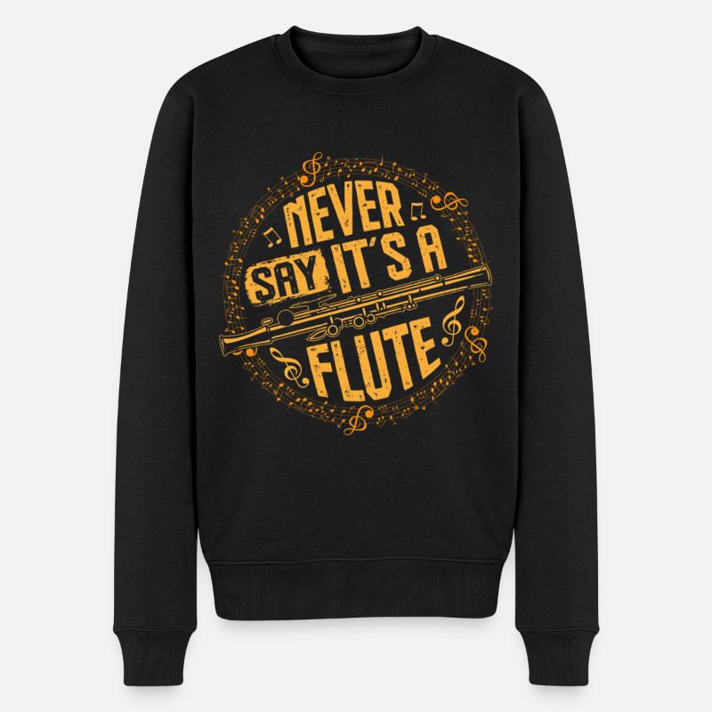 Piccoloist Sag niemals, es ist ein Flöteninstrument - Männer Premium Bio Pullover - Schwarz