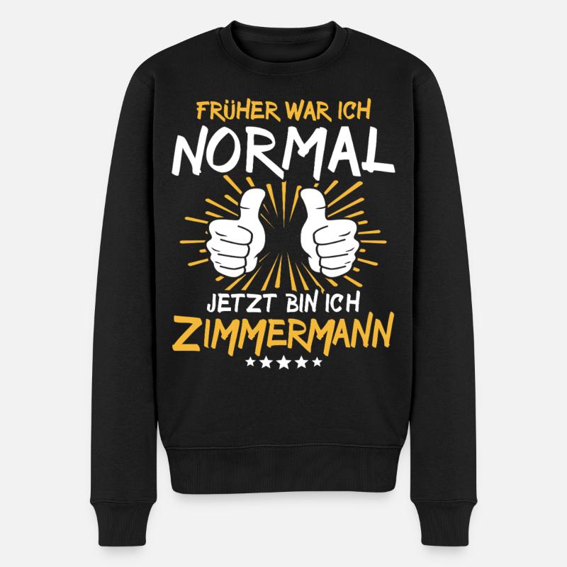 Zimmermann Spruch - Männer Premium Bio Pullover - Schwarz