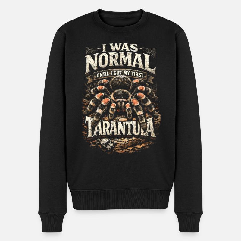 Vogelspinne Normal Until I Got My First Tarantula - Männer Premium Bio Pullover - Schwarz