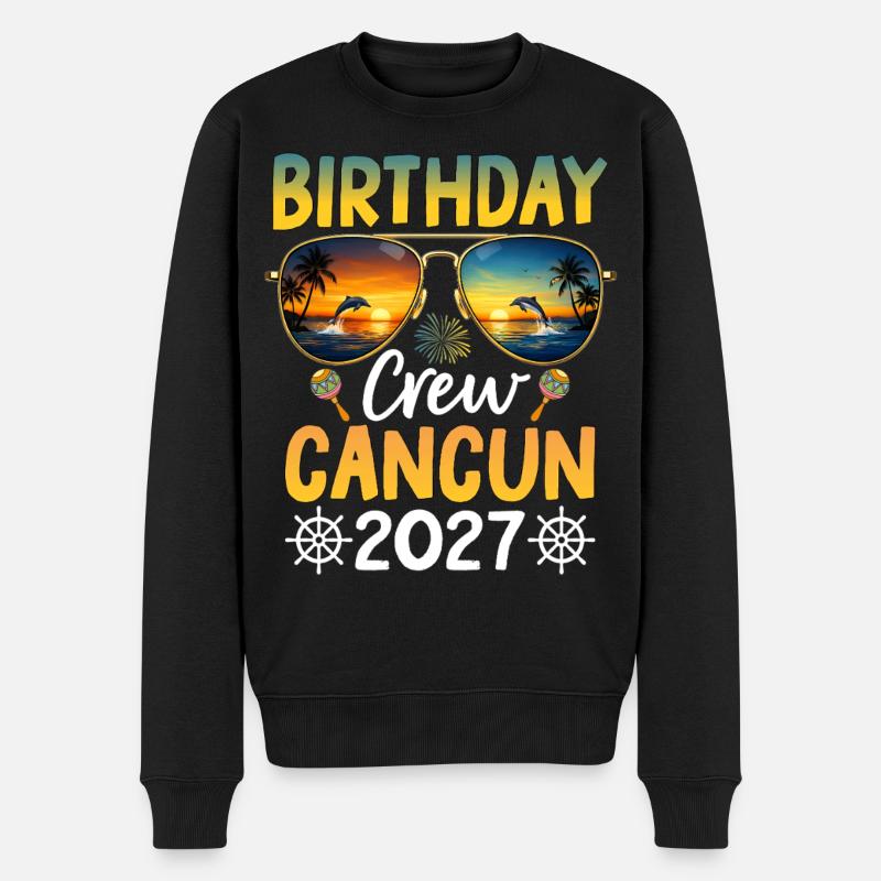 Birthday Crew Cancun 2027 - Männer Premium Bio Pullover - Schwarz