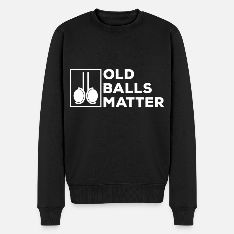 Old balls matter, Balls - Männer Premium Bio Pullover - Schwarz