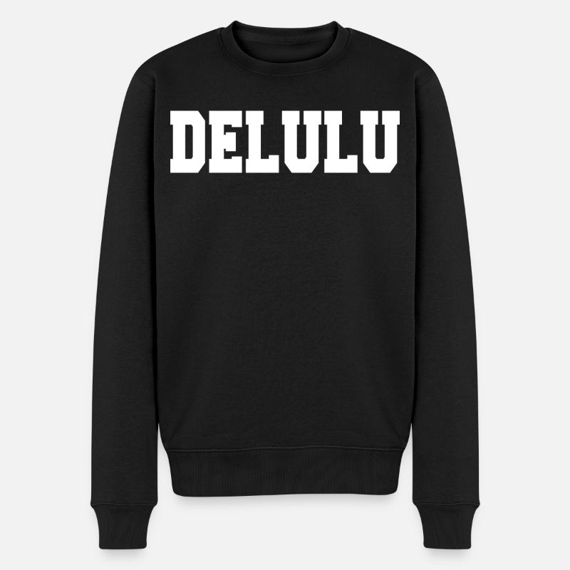 delulu - Männer Premium Bio Pullover - Schwarz