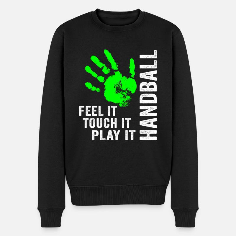 Handball Feel It Touch It Play It Handballer - Männer Premium Bio Pullover - Schwarz