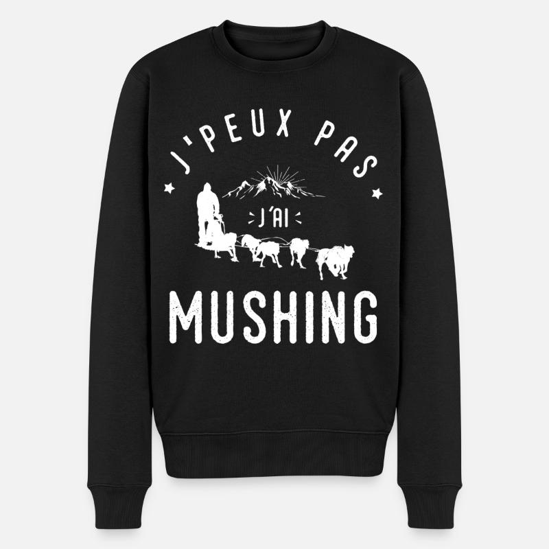 J'peux pas Mushing chiens traineau cadeau musher - Pull Premium bio Homme - noir